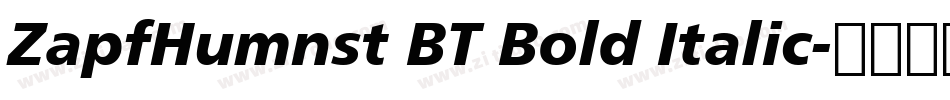 ZapfHumnst BT Bold Italic字体转换